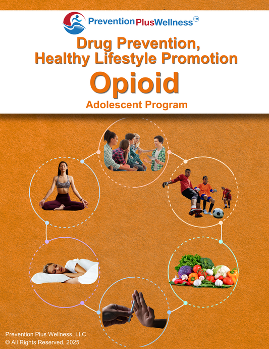 NEW 2025 Opioid PPW Program for Adolescents