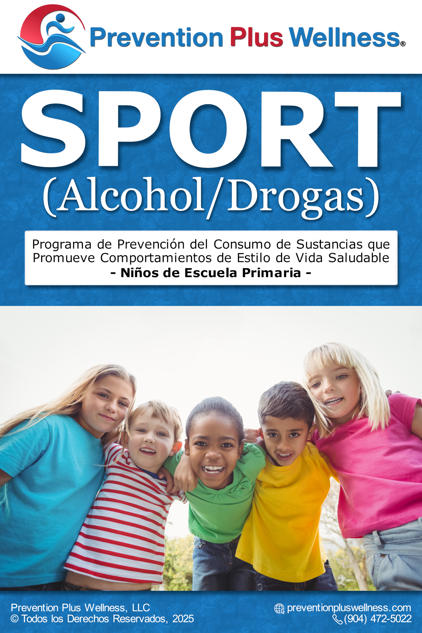 SPORT (Alcohol/Drug) Prevention Plus Wellness