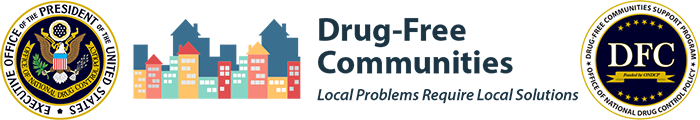 Coming Soon: Drug Free Communities (DFC) Funding