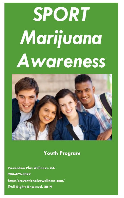 Free from Prevention Plus Wellness: The Marijuana Awareness Media Campaign