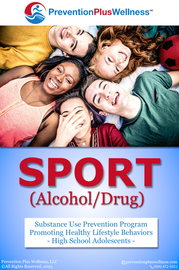 SPORT Alcohol, Cannabis & E-Cigarette PPW Programs