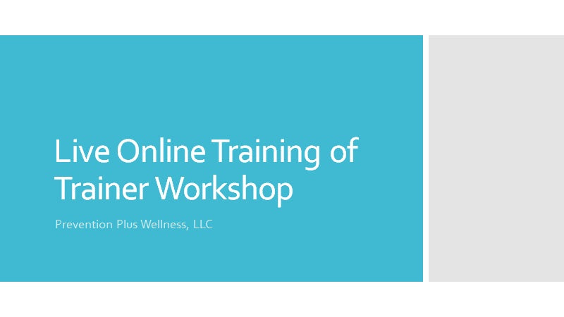 Live Online Training of Trainer Workshop