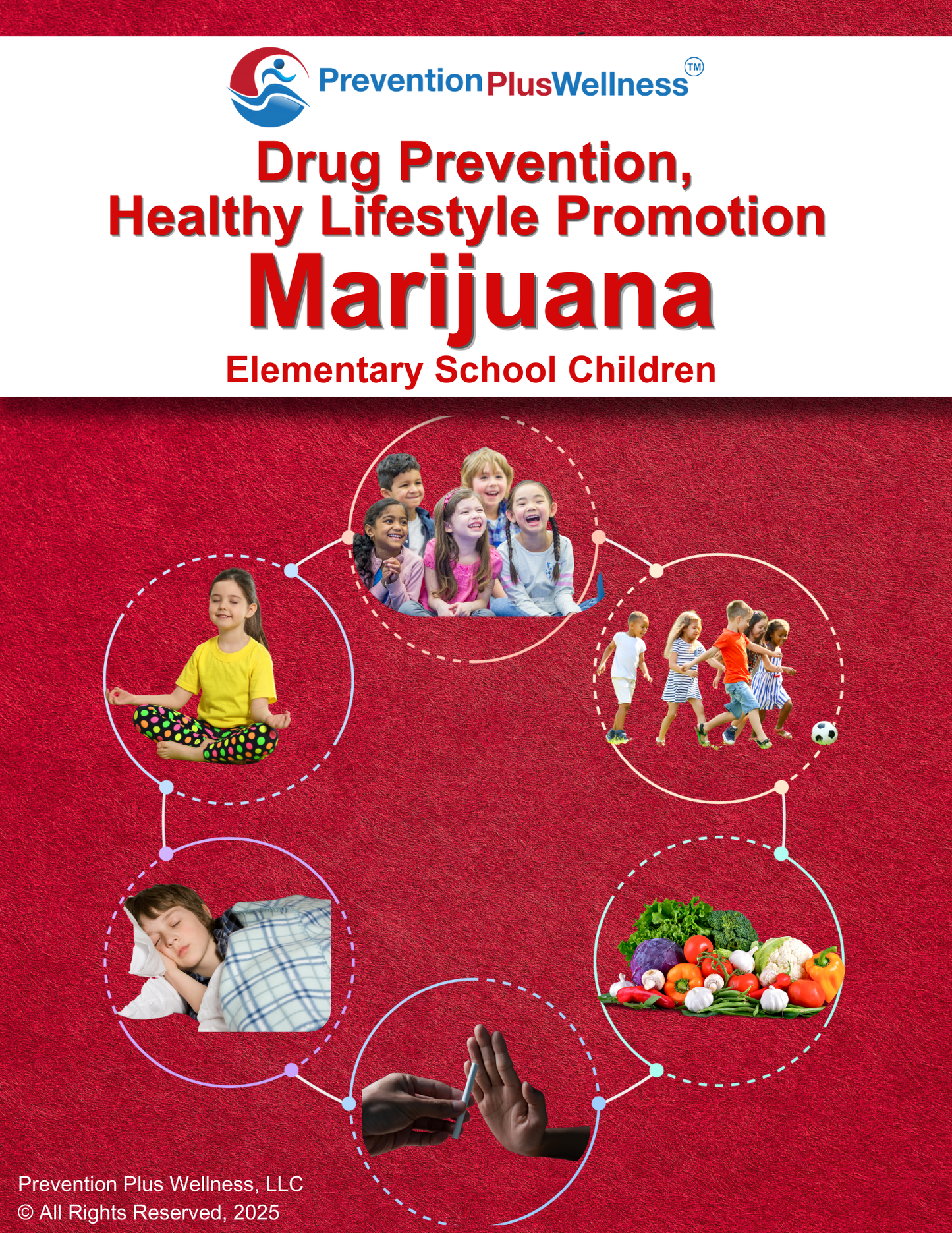 Marijuana Prevention Plus Wellness Program