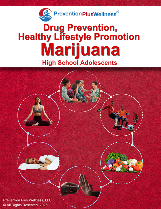 Marijuana Prevention Plus Wellness Program