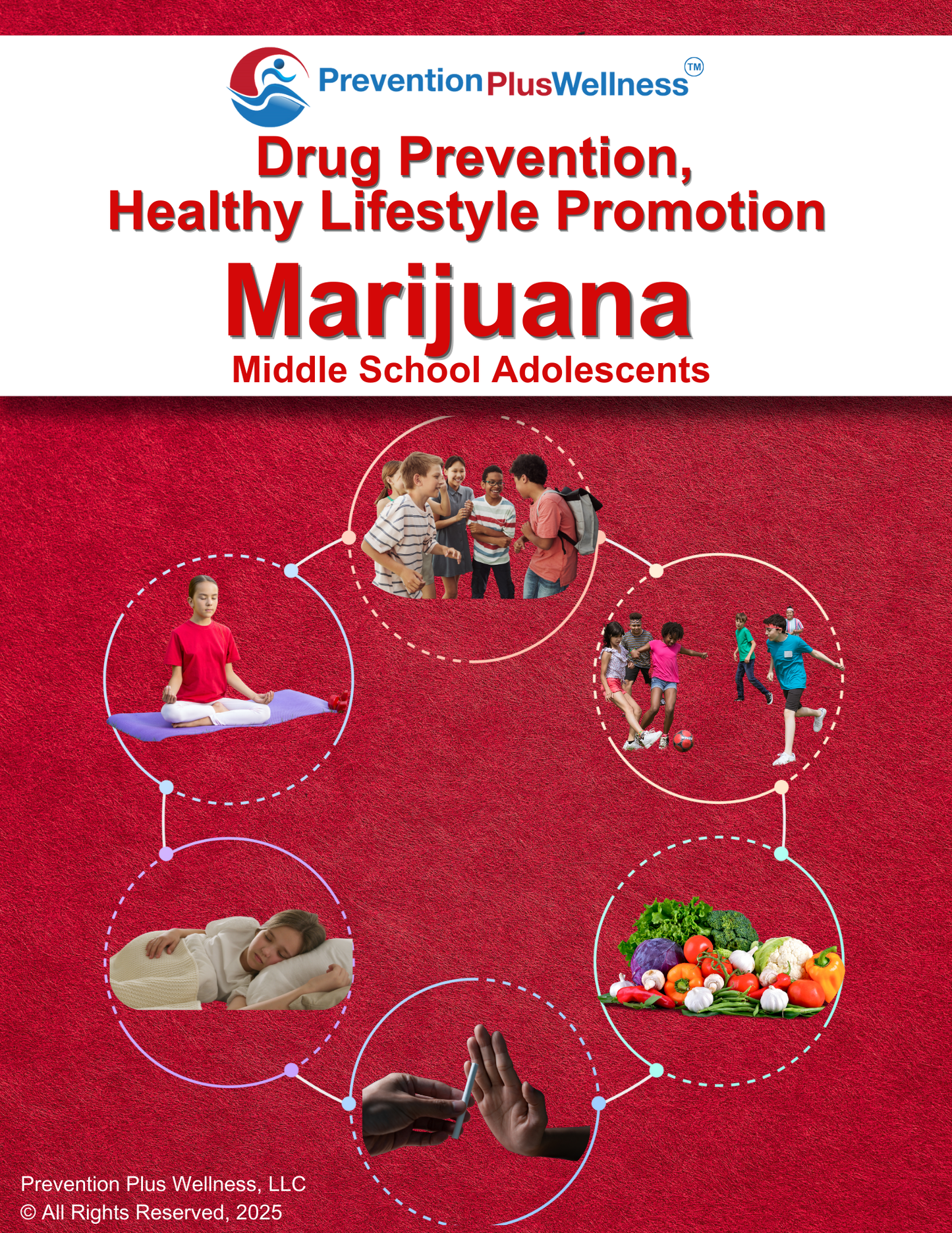 Marijuana Prevention Plus Wellness Program