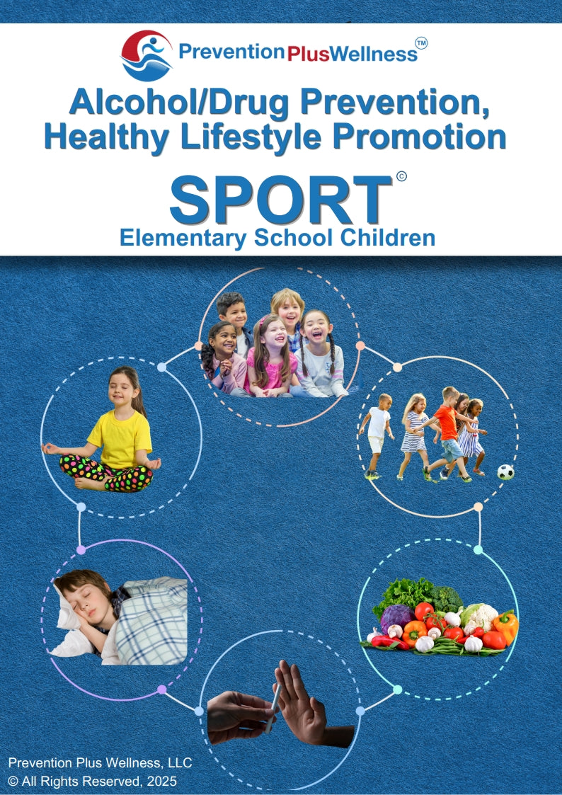 SPORT (Alcohol/Drug) Prevention Plus Wellness