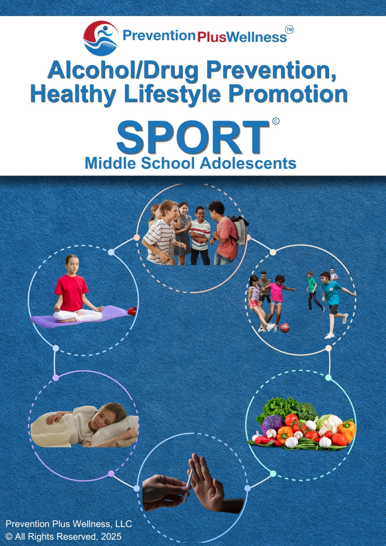 SPORT (Alcohol/Drug) Prevention Plus Wellness