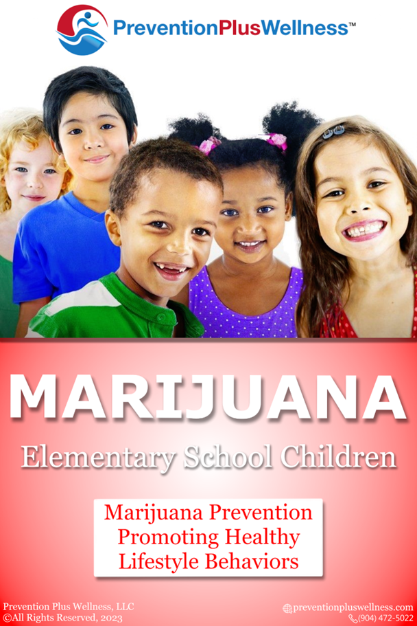 Marijuana Prevention Plus Wellness Program
