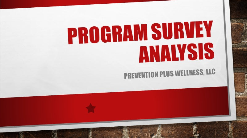 Program Evaluation Services - Prevention Plus Wellness, LLC