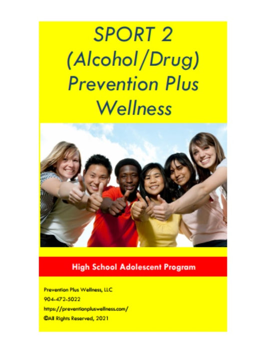 Evidence-based alcohol and drug prevention program