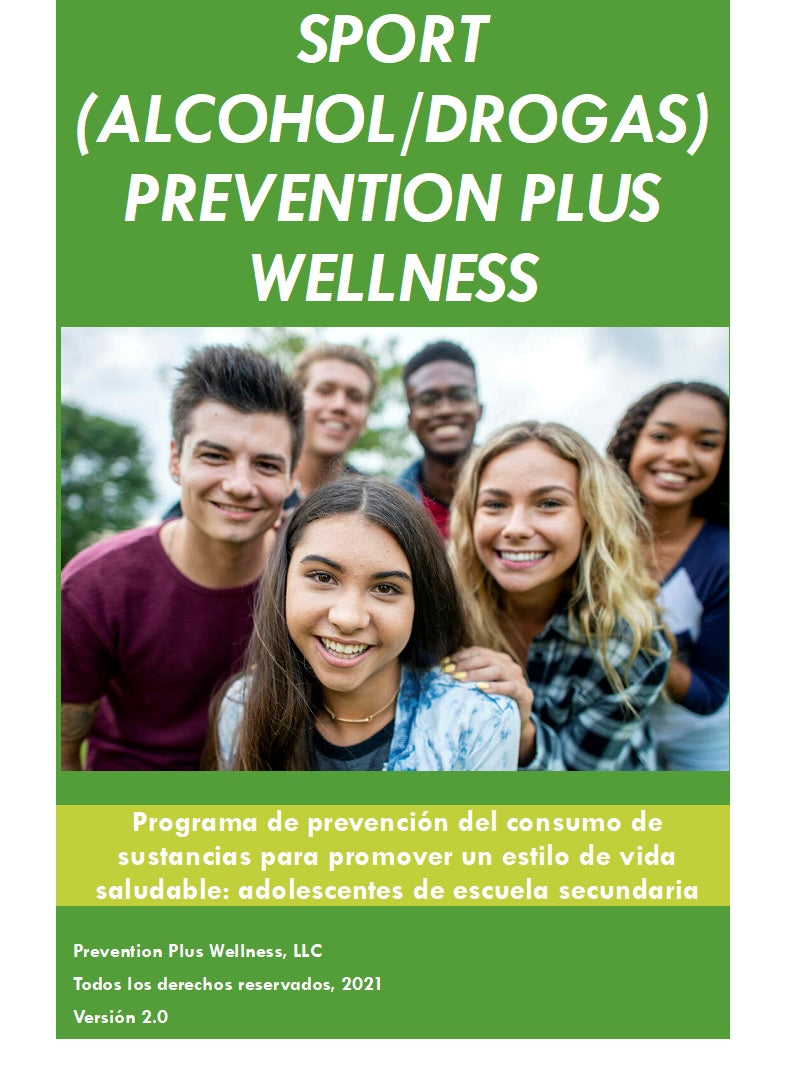 SPORT (Alcohol/Drug) Prevention Plus Wellness